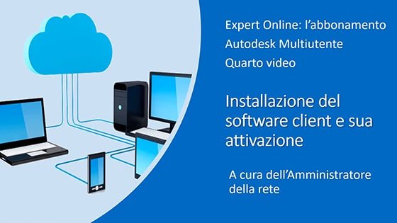 Video Tutorial ExpertOnline 04 – Installazione e attivazione del software client