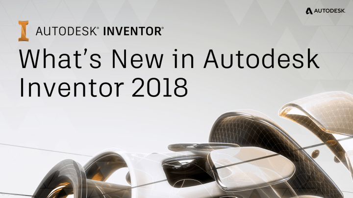 Novità Autodesk Inventor 2018