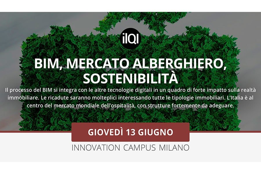 BIM, alberghiero e sostenibilità - 13 giugno 2019