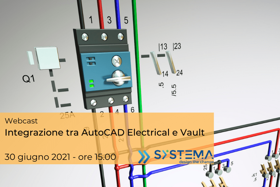 Webcast integrazione AutoCAD Electrical e Vault