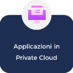 Applicazioni in private cloud