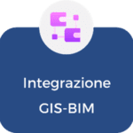 Integrazione GIS-BIM