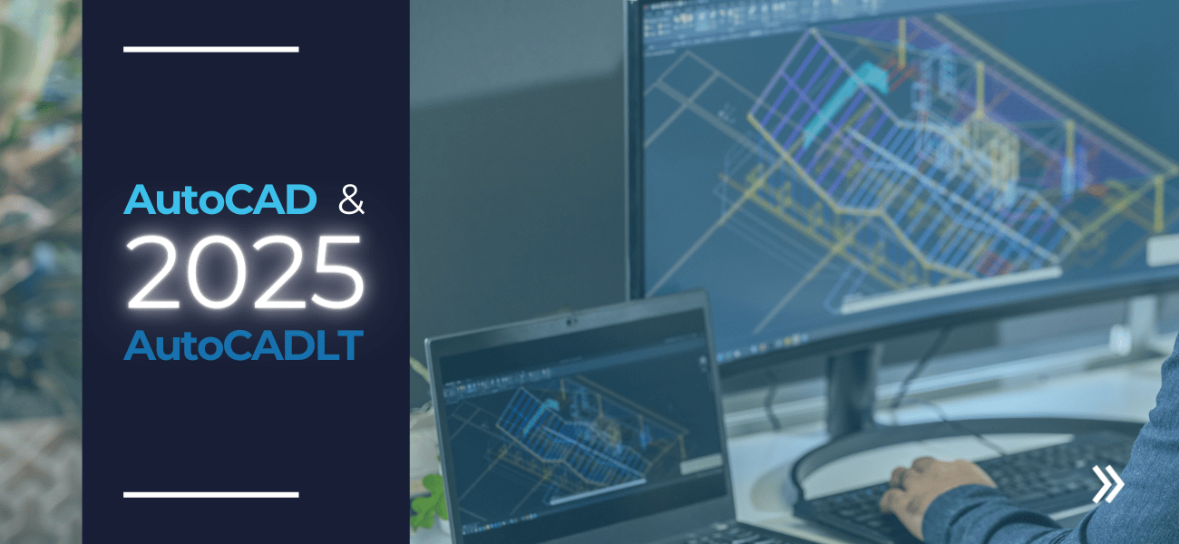 AutoCAD 2025 e AutoCADLT 2025