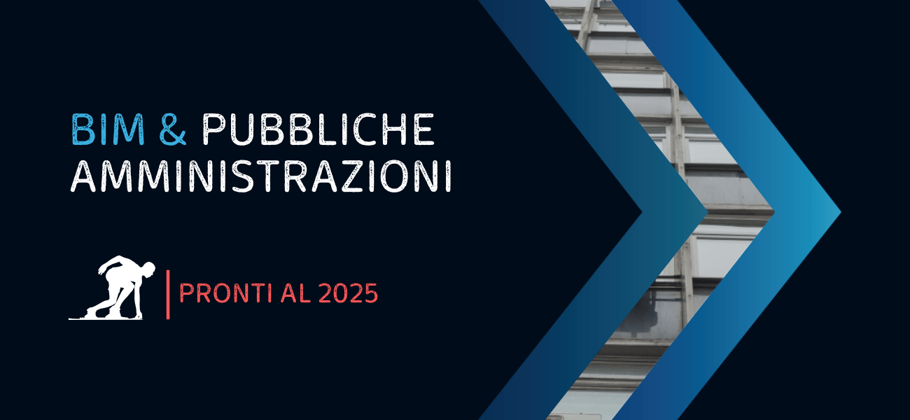 BIM & PUBBLICHE AMMINISTRAZIONI