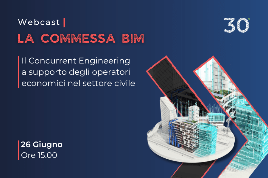 Webcast | Il Concurrent Engineering nella commessa BIM